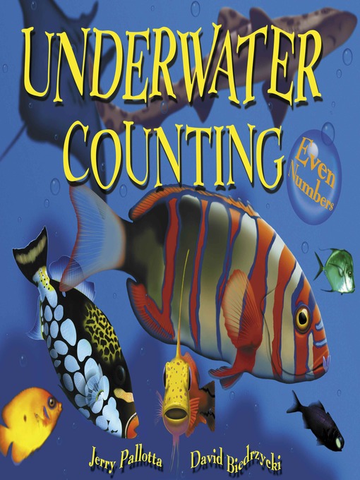 Title details for Underwater Counting by Jerry Pallotta - Available